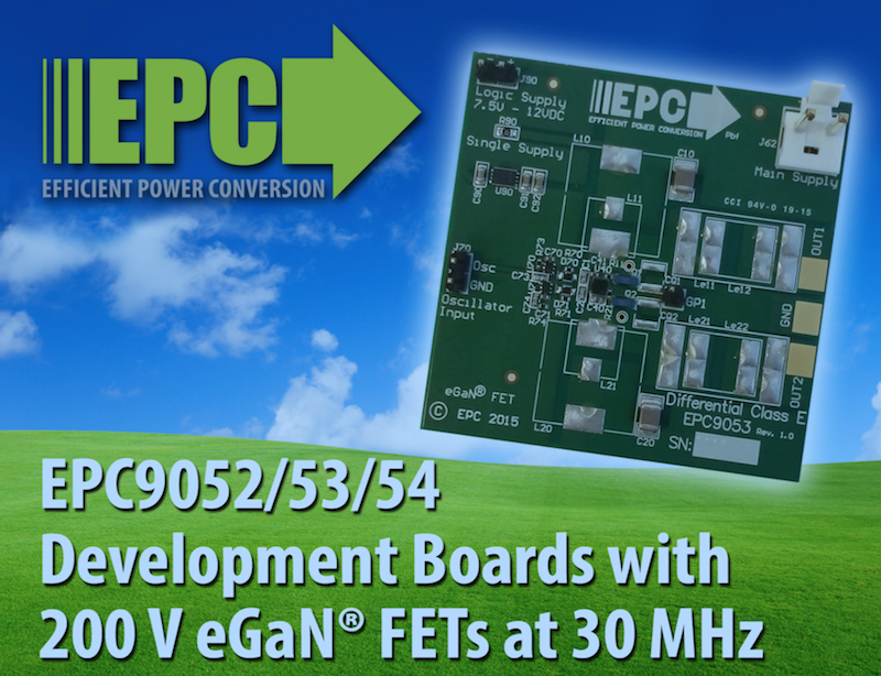 EPC's development boards with 200 V eGaN FETs enable high efficiency up to 30 MHz
